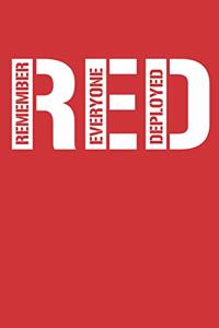 Red Remember Everyone Deployed: Blank Lined Journal