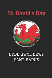 St. David's Day Dydd Gwyl Dewi Sant Hapus