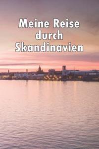Meine Reise Durch Skandinavien