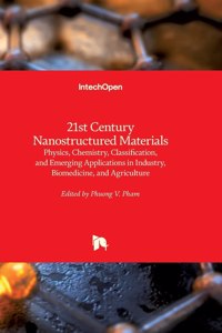 21st Century Nanostructured Materials