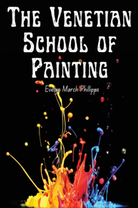 The Venetian School of Painting
