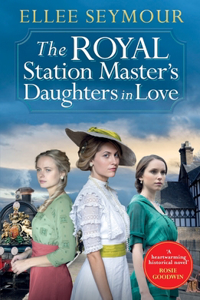 Royal Station Master's Daughters in Love