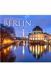 Best-Kept Secrets of Berlin