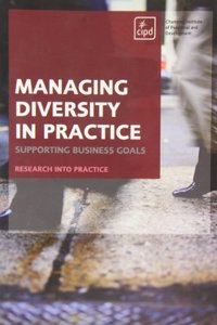 MANAGING DIVERSITY IN PRACTICE (UK PROFESSIONAL BUSINESS Management / Business)