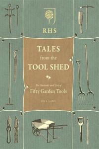 RHS Tales from the Tool Shed