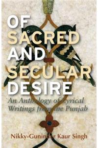 Of Sacred and Secular Desire