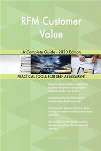 RFM Customer Value A Complete Guide - 2020 Edition