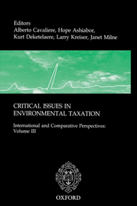 Critical Issues in Environmental Taxation