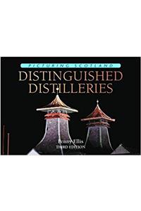 Distinguished Distilleries: Picturing Scotland