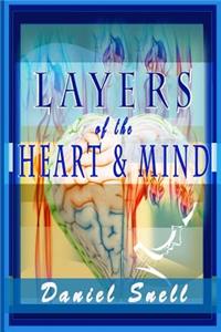 Layers of the Heart and Mind: An In-depth Collection of Heartfelt Poems