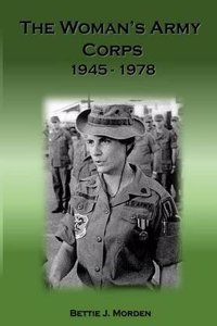 The Women's Army Corps 1945-1978