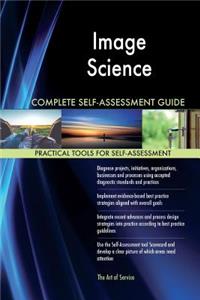 Image Science Complete Self-Assessment Guide