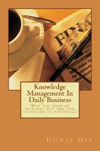 Knowledge Management in Daily Business