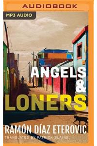 Angels & Loners