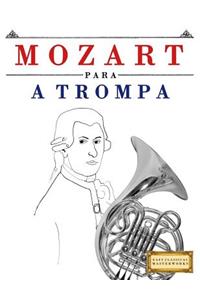Mozart Para a Trompa