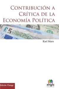 Contribución a la crítica de la Economía Política