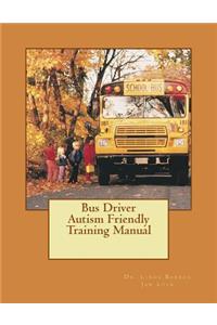 Bus Driver Autism Friendly Training Manual