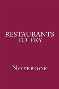 Restaurants To Try