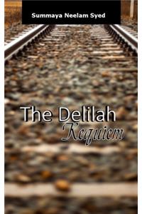 The Delilah Requiem