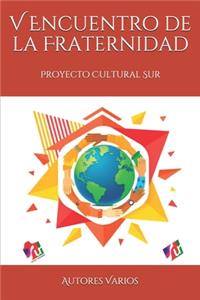 V Encuentro de la Fraternidad