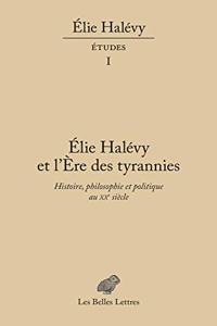 Elie Halevy Et l'Ere