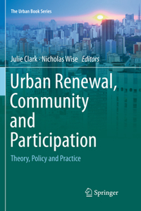 Urban Renewal, Community and Participation