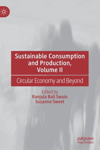 Sustainable Consumption and Production, Volume II