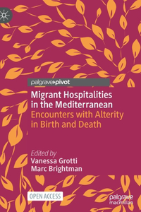 Migrant Hospitalities in the Mediterranean