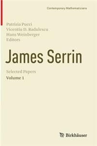 James Serrin. Selected Papers