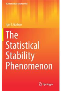 Statistical Stability Phenomenon