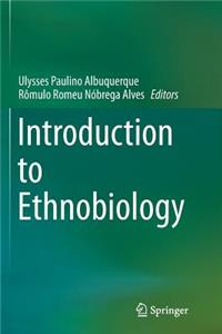 Introduction to Ethnobiology