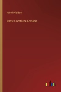 Dante's Göttliche Komödie