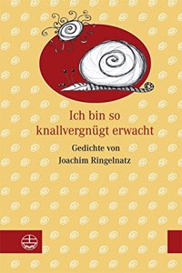 Ich Bin So Knallvergnugt Erwacht