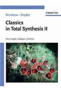 Classics in Total Synthesis II