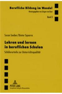 Lehren Und Lernen in Beruflichen Schulen