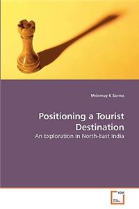 Positioning a Tourist Destination