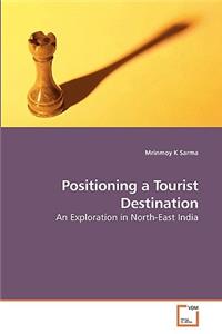 Positioning a Tourist Destination