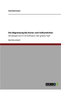 Die Abgrenzung des Kunst- vom Volksmärchen