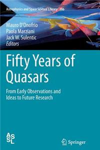 Fifty Years of Quasars