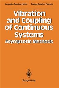 Vibration and Coupling of Continuous Systems