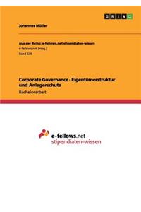 Corporate Governance - Eigentümerstruktur und Anlegerschutz