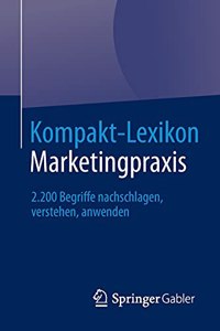 Kompakt-Lexikon Marketingpraxis