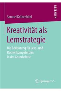 Kreativität als Lernstrategie