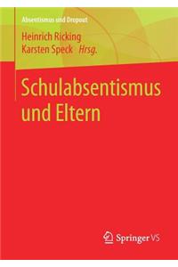 Schulabsentismus Und Eltern