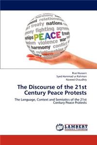 Discourse of the 21st Century Peace Protests