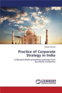 Practice of Corporate Strategy in India