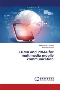 CDMA and PRMA for multimedia mobile communication