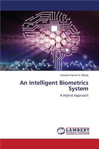 Intelligent Biometrics System