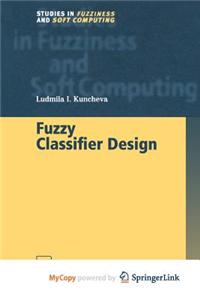 Fuzzy Classifier Design