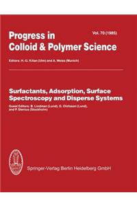 Surfactants, Adsorption, Surface Spectroscopy and Disperse Systems